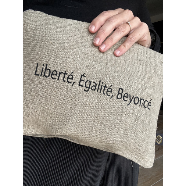 Pochette en lin naturel "Liberté, Égalité, Beyoncé"